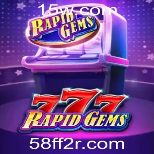 Conheça RapidGems777: O Jogo de Estratégia e Agilidade